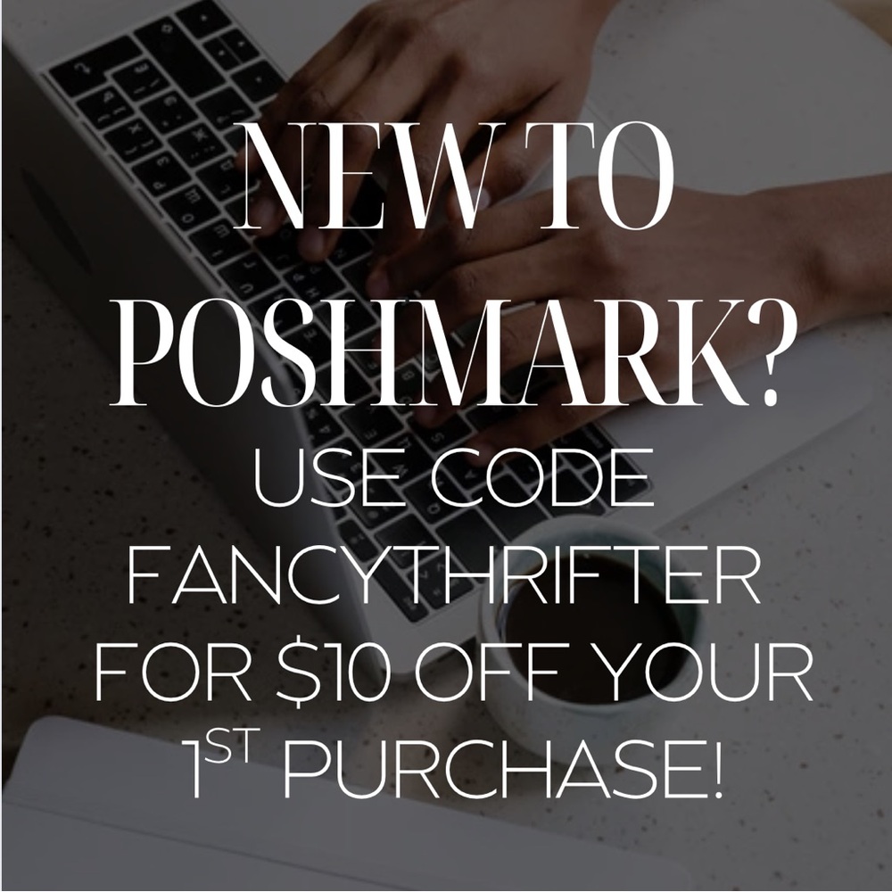 New to Poshmark?Use code FANCYTHRIFTER for $10 off your 1st purchase!